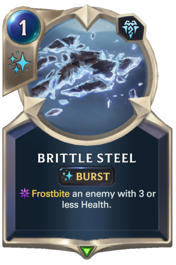 Brittle Steel Card