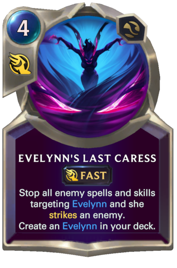 Evelynn's Last Caress Card
