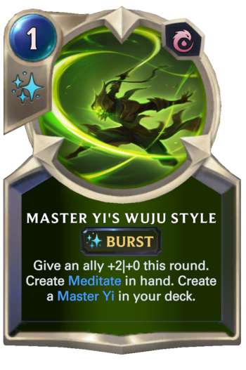 Master Yi's Wuju Style Card