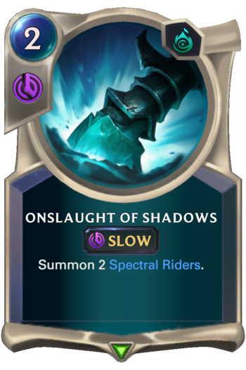 Onslaught of Shadows Card