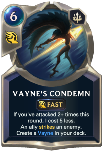 Vayne's Condemn Card