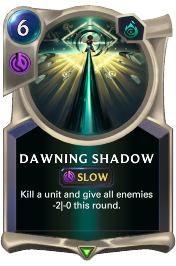Dawning Shadow Card