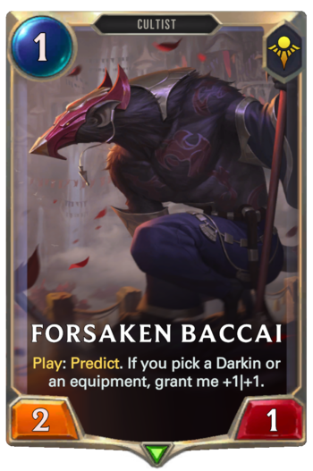 Forsaken Baccai Card