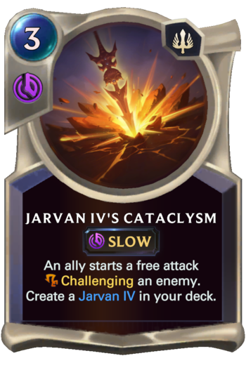 Jarvan IV's Cataclysm Card