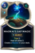 Maokai's Sap Magic Card