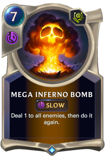 Mega Inferno Bomb Card