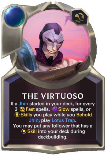 Skill: The Virtuoso Card