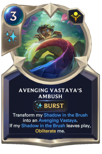 Avenging Vastaya's Ambush Card