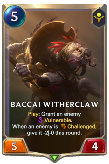 Baccai Witherclaw Card