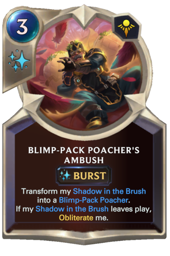 Blimp-Pack Poacher's Ambush Card