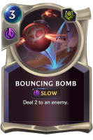 Bouncing Bomb Card