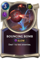 Bouncing Bomb Card