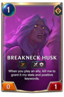 Breakneck Husk Card