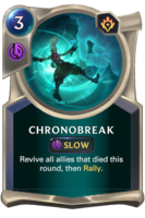 Chronobreak Card