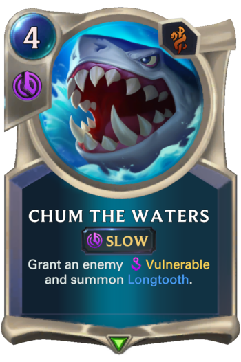 Chum the Waters Card