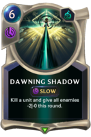 Dawning Shadow Card