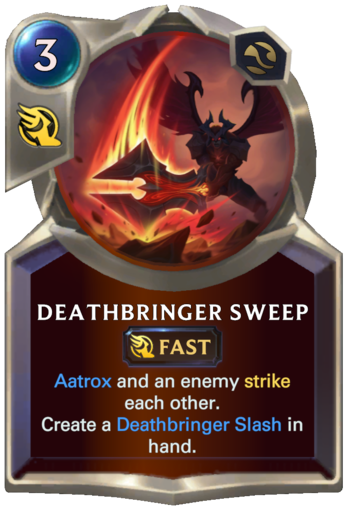 Deathbringer Sweep Card