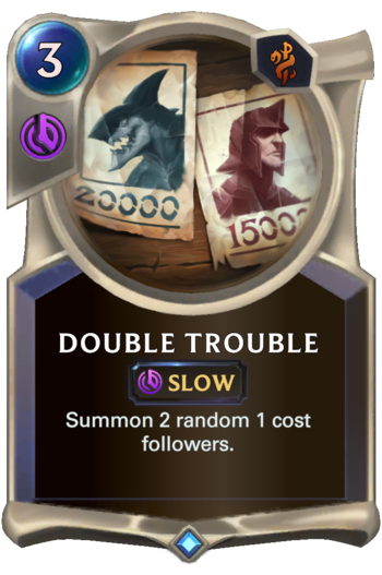 Double Trouble Card