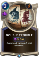 Double Trouble Card