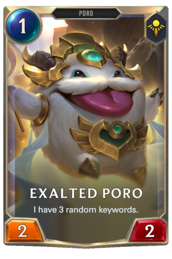 Exalted Poro Card