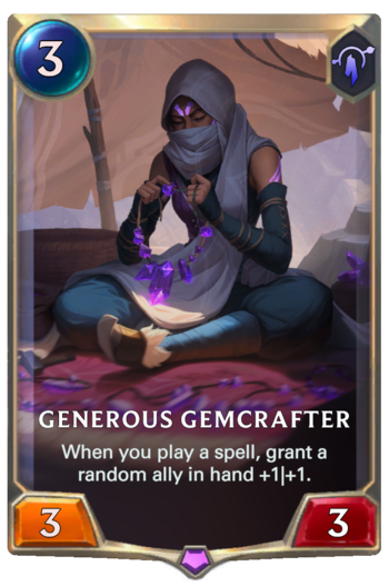 Generous Gemcrafter Card