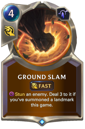 Ground Slam  Card
