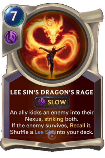 Lee Sin's Dragon's Rage Card
