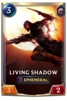 Living Shadow Card