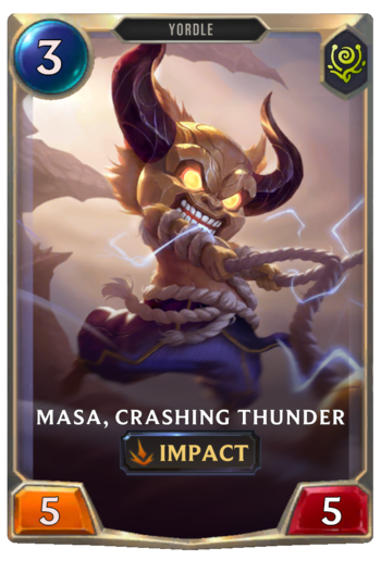 Masa, Crashing Thunder Card