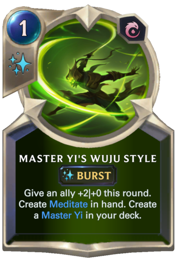 Master Yi's Wuju Style Card