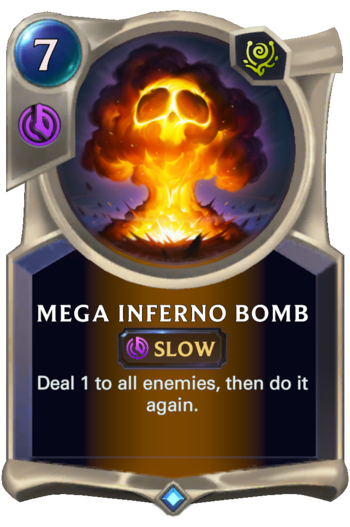 Mega Inferno Bomb Card