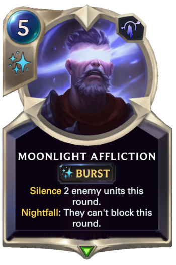 Moonlight Affliction Card