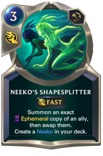 Neeko's Shapesplitter Card