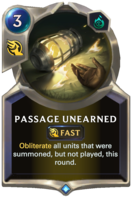 Passage Unearned Card