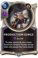 Production Surge Card