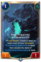 Proliferating Darkwraith Card