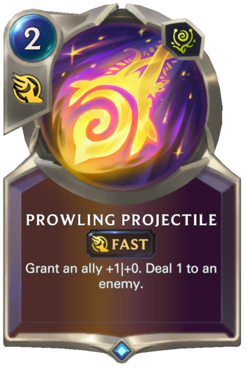 Prowling Projectile Card