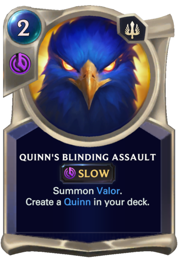 Quinn's Blinding Assault Card