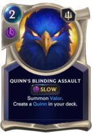 Quinn's Blinding Assault Card