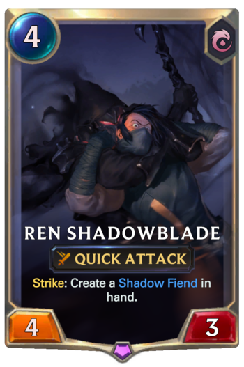 Ren Shadowblade Card