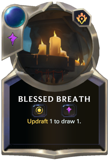 Skill Blessed Breath Legends of Card