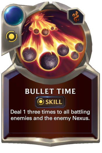 Skill: Bullet Time Card