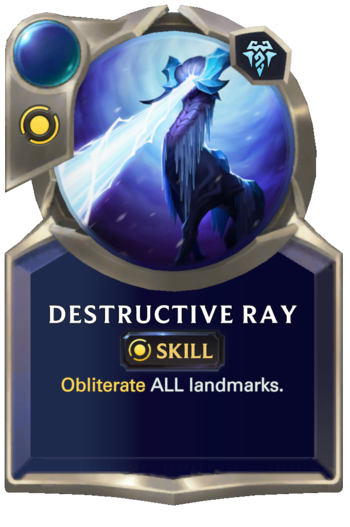 Skill: Destructive Ray Card