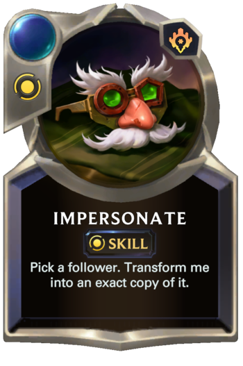 Skill: Impersonate Card