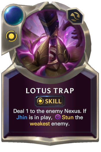 Skill: Lotus Trap Card
