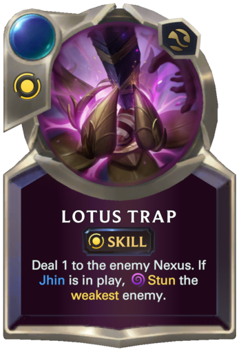 Skill: Lotus Trap Card