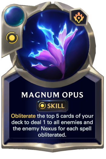 Skill: Magnum Opus Card