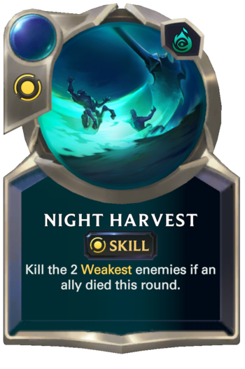 Skill: Night Harvest Card