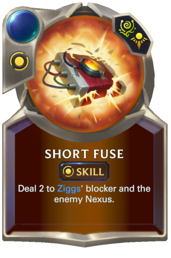 Skill: Short Fuse Card