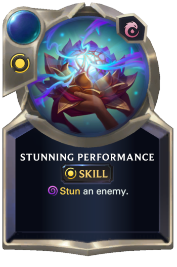 Skill: Stunning Performance Card